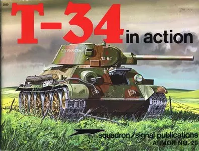 T-34 in action (Squadron Signal 2020) (Repost)