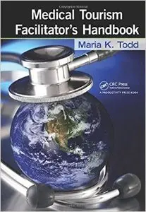 Medical Tourism Facilitator's Handbook (Repost)