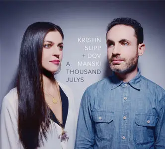 Dov Manski & Kristin Slipp - A Thousand Julys (2013)