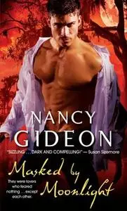 «Masked by Moonlight» by Nancy Gideon