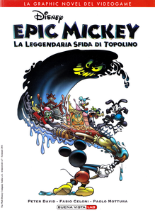 Buena Vista Lab - Volume 7 - Epic Mickey La Leggendaria Sfida Di Topolino