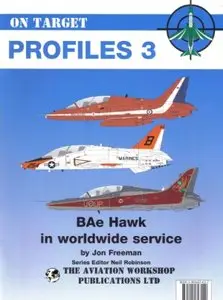 On Target Profile No 3: BAe Hawk in Worldwide Service
