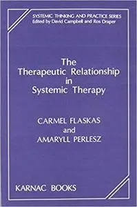 The Therapeutic Relationship in Systemic Therapy
