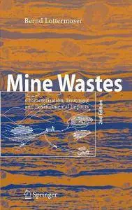 Mine Wastes: Characterization, Treatment and Environmental Impacts