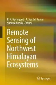 Remote Sensing of Northwest Himalayan Ecosystems