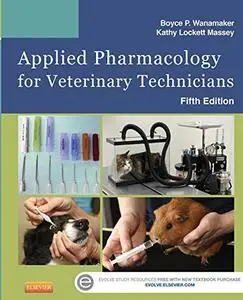 Applied Pharmacology for Veterinary Technicians