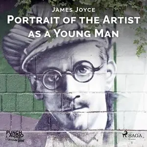 «Portrait of the Artist as a Young Man» by James Joyce