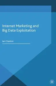 Internet Marketing and Big Data Exploitation (Repost)