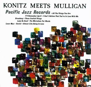 Lee Konitz & The Gerry Mulligan Quartet - Konitz Meets Mulligan [Recorded 1953] (1988)