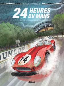 24 Heures du Mans - Tome 7 - 1958-1960 - La Fin du Règne Britannique