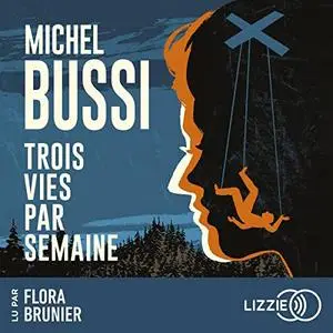 Michel Bussi, "Trois vies par semaine"