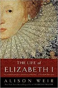 The Life of Elizabeth I