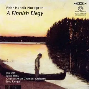 Juha Kangas, Ostrobothnian Chamber Orchestra - Pehr Henrik Nordgren: A Finnish Elegy (2018)