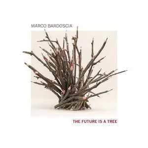 Marco Bardoscia - The Future Is a Tree (2020)