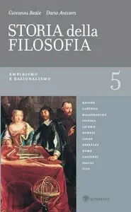 Giovanni Reale, Dario Antiseri - Storia della filosofia. Volume 5. Empirismo e Razionalismo 