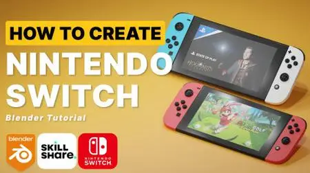 Blender 3D: Learn To Create A Nintendo Switch Game Console