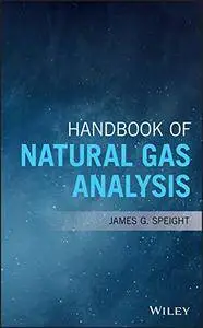 Handbook of Natural Gas Analysis