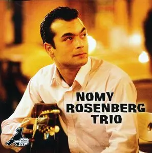 Nomy Rosenberg Trio - Nomy Rosenberg Trio (2009)