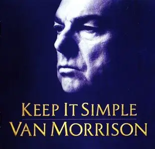 Van Morrison - Keep It Simple (2008)