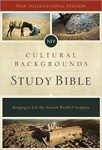 NIV, Cultural Backgrounds Study Bible: Bringing to Life the Ancient World of Scripture