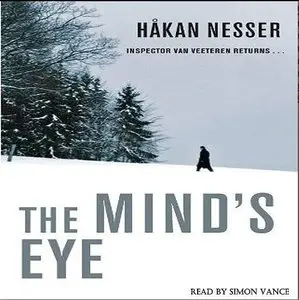 The Mind's Eye: An Inspector Van Veeteren Mystery (Audiobook) (Repost)