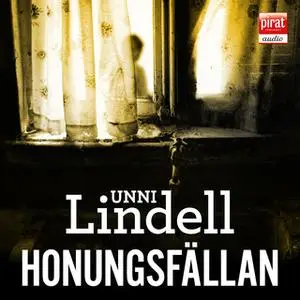 «Honungsfällan» by Unni Lindell
