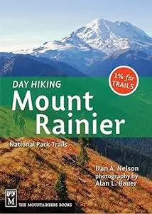 Day Hiking: Mount Rainier National Park Trails