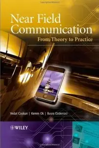 Near Field Communication (NFC): From Theory to Practice [Repost]