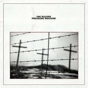 The Killers - Pressure Machine (2021) [Official Digital Download 24/96]