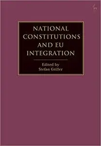 National Constitutions and EU Integration