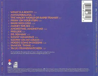 Del Tha fUNKEe hOMOSAPiEN - I Wish My Brother George Was Here (1991) {Elektra}