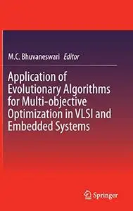 Application of Evolutionary Algorithms for Multi-objective Optimization in VLSI and Embedded Systems (Repost)