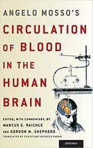 Angelo Mosso's Circulation of Blood in the Human Brain (Repost)