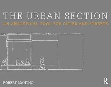 The Urban Section: An analytical tool for cities and streets