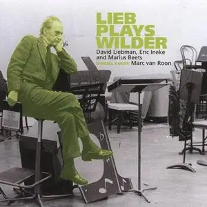 David Liebman: Lieb Plays Wilder