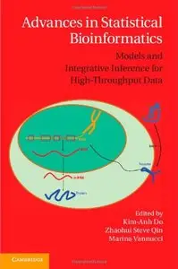 Advances in Statistical Bioinformatics: Models and Integrative Inference for High-Throughput Data