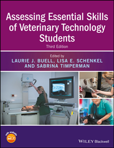 Assessing Essential Skills of Veterinary Technology Students, Third Edition