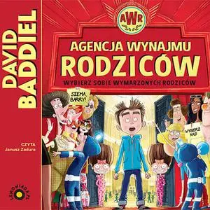 «Agencja Wynajmu Rodziców» by David Baddiel