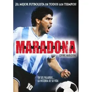 Amando a Maradona - Loving Maradona