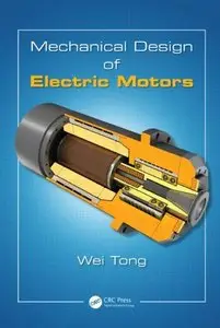 Mechanical Design of Electric Motors (repost)
