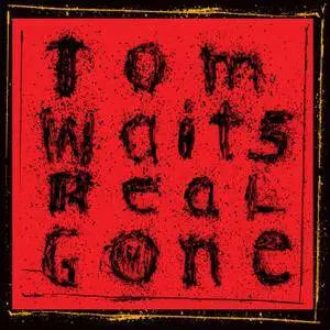 Tom Waits - Real Gone (2004/2017) [Official Digital Download 24-bit/96kHz]