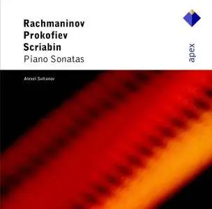 Alexei Sultanov - Rachmaninov, Prokofiev, Scriabin: Piano Sonatas (2001)