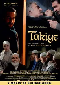Takiye: In Gottes Namen (2010)