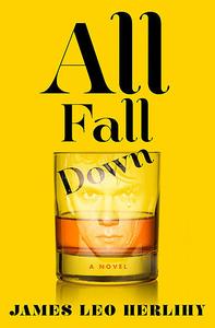 «All Fall Down» by James Herlihy