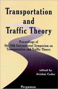 Transportation and Traffic Theory by A. Ceder [Repost]