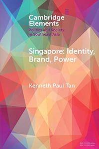 Singapore: Identity, Brand, Power