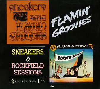 Flamin' Groovies - Sneakers (1968) & Rockfield Sessions [Recorded 1972] (1991)
