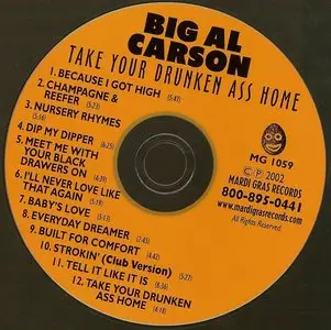 Big Al Carson - Take Your Drunken Ass Home (2002)