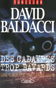 David Baldacci, "Des cadavres trop bavards. Une enquête du Camel Club"