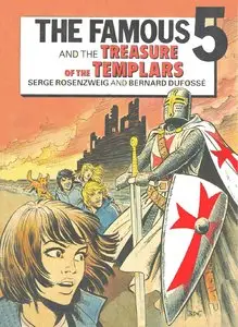 Famous 5 & the tresaure of the templars